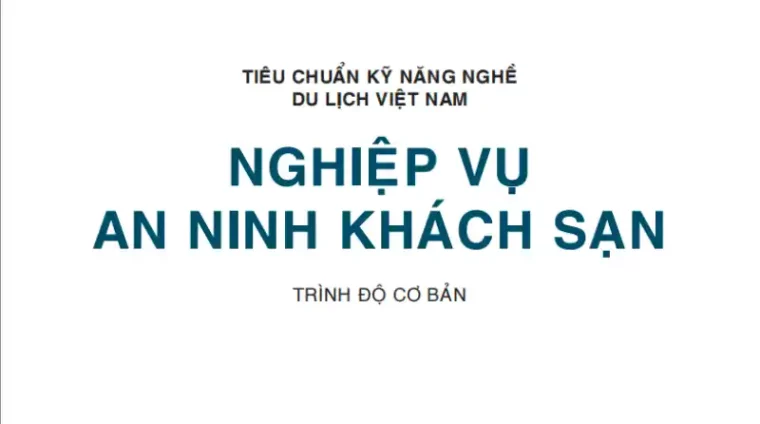 nghiep-vu-an-ninh-khach-san Nghiệp Vụ An Ninh Khách Sạn