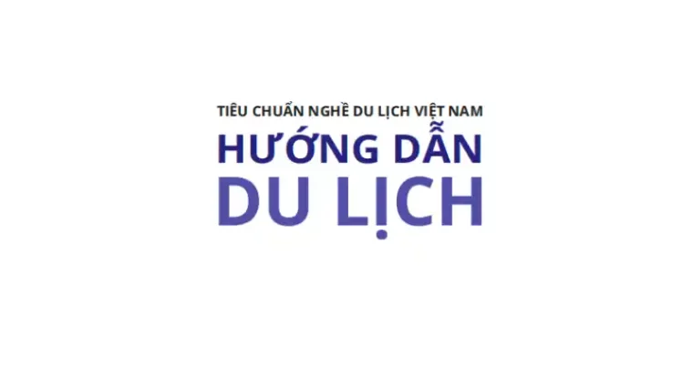 tieu-chuan-huong-dan-du-lich Tiêu Chuẩn Hướng Dẫn Du Lịch