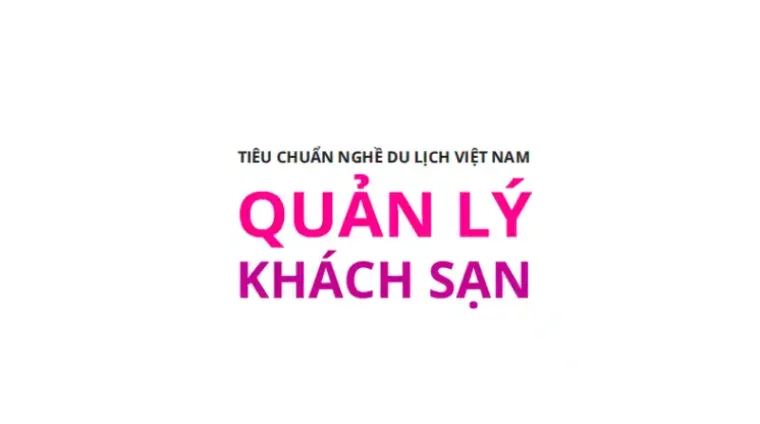 tieu-chuan-quan-ly-khach-san Tiêu Chuẩn Quản Lý Khách Sạn